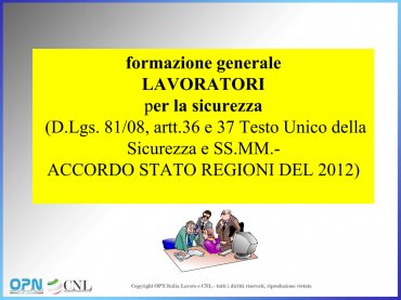 'CORSO DI FORMAZIONE GENERALE LAVORATORI PER LA SICUREZZA'